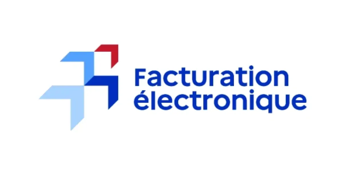 Facturation électronique 2026 : Le guide complet pour être en conformité